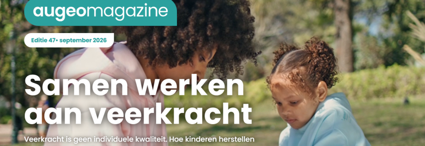 Augeo magazine - Samen werken aan veerkracht